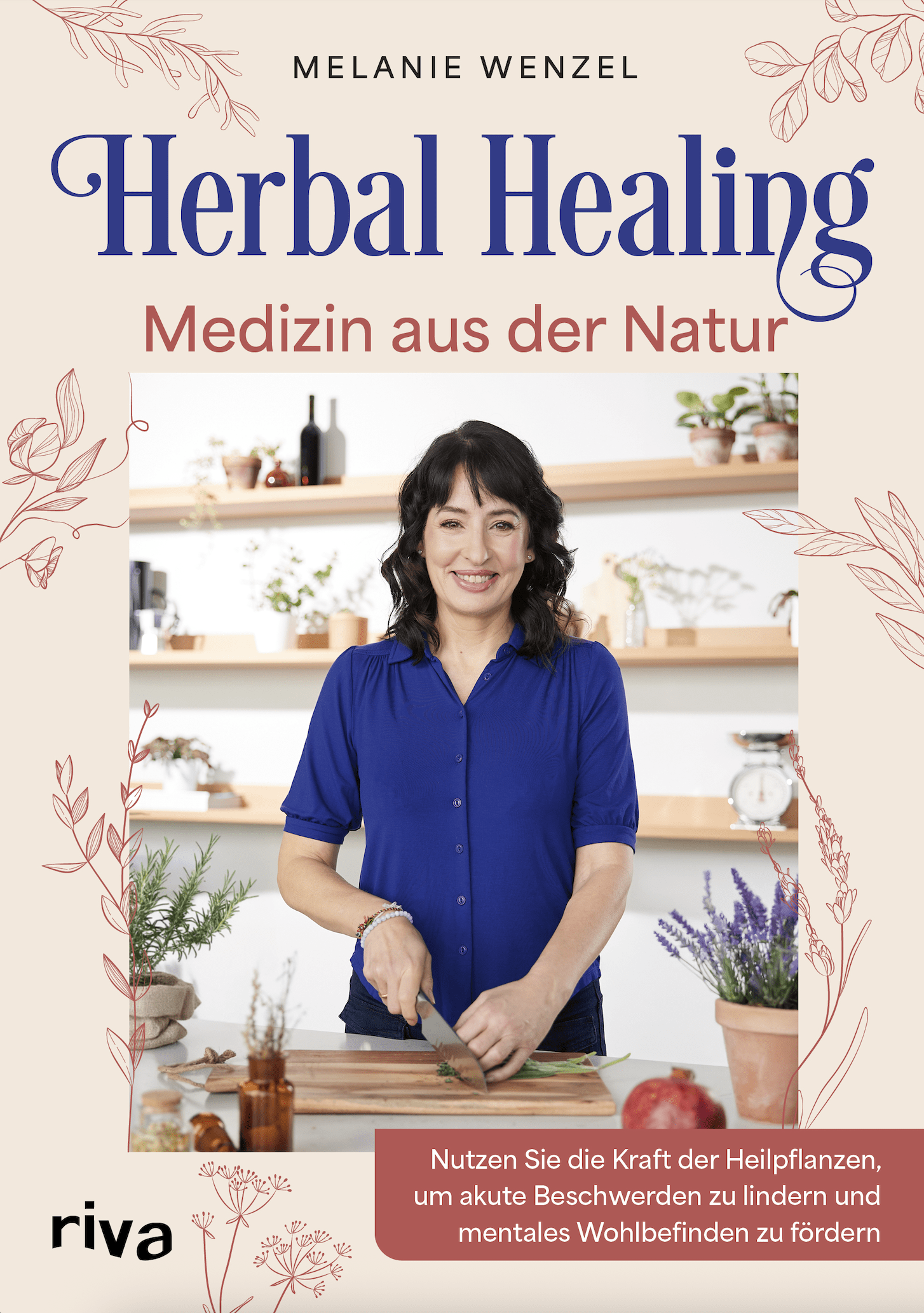 Melanie Wenzel | Buch | Herbal Healing